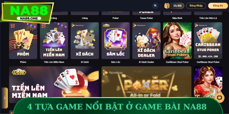 4 tựa game nổi bật ở game bài NA88