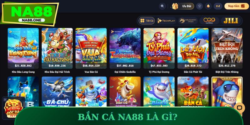 Bắn cá NA88 là gì?