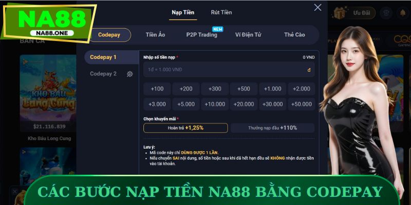 Các bước nạp tiền NA88 bằng Codepay