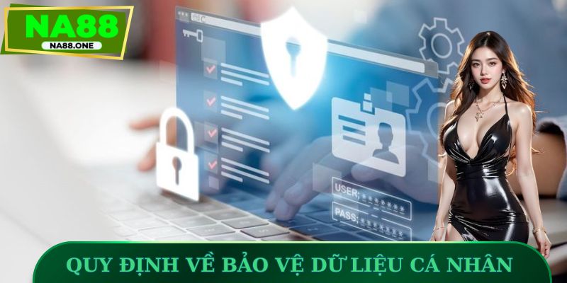 Quy định về bảo vệ dữ liệu cá nhân